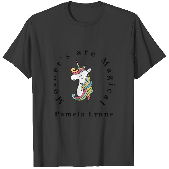 Cute fun Unicorn Rainbow  Mothers are Magical T-shirt