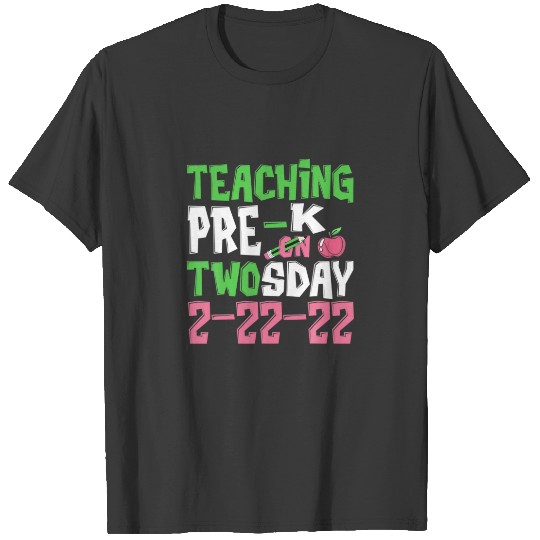 Twosday 2-22-2022 Teaching Pre-K On Math Aka Teach T-shirt