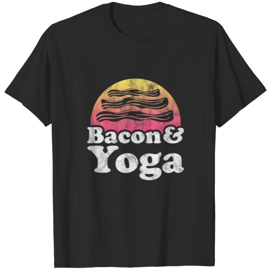 Bacon And Yoga T-shirt