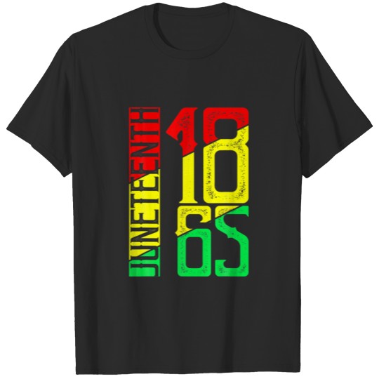 Discover Funny Junenth 1865 Black History African Men Wo T-shirt