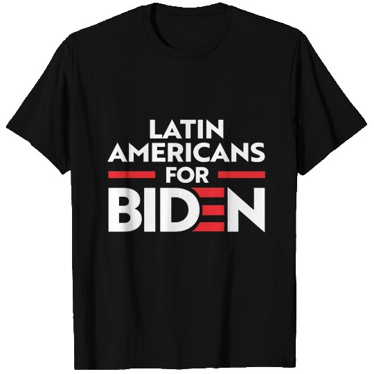 LATIN AMERICANS FOR JOE BIDEN T-shirt