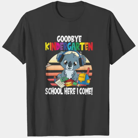 Goodbye Kindergarten School Enrollment Sleeveless T-shirt