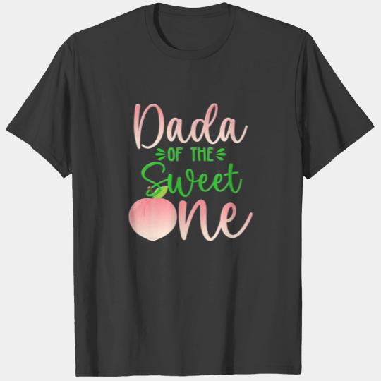 Dada Of The Birthday One Peach 1St Summer Fruit Fa T-shirt