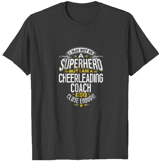cheerleading coach  gift idea superhero cheer T-shirt