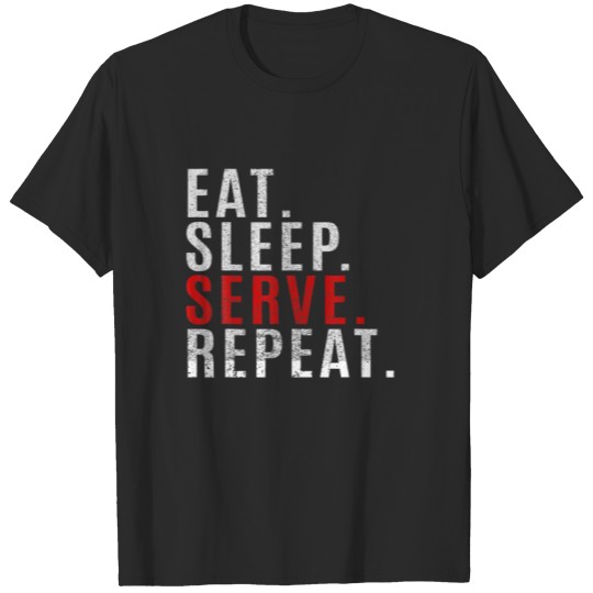 Discover Eat Sleep Serve Repeat Sport Game Funny Gift T-shirt