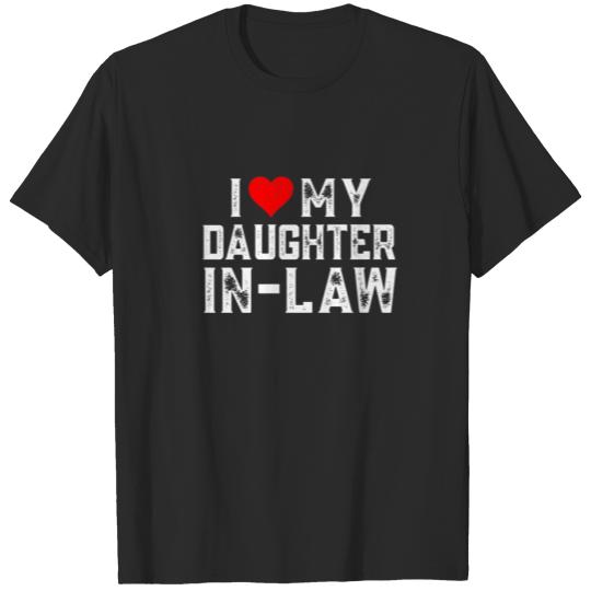 I Love My Daughter-In-Law Matching Heart Daughter- T-shirt