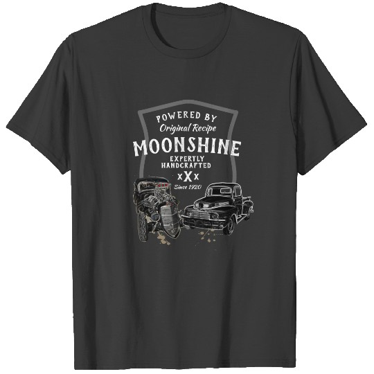 Moonshine Powered By Original Recipe Funny Quote T-shirt