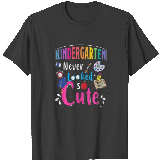 Kindergarten Looked Cute Back To School For Studen T-shirt