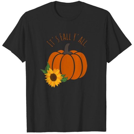 Discover Its Fall Y'all Pumpkins Harvest Sunflower Modern T-shirt
