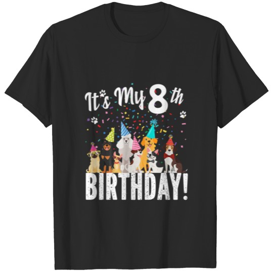 Discover Kids Its My 8Th Birthday Toddler Girl With Dogs (E T-shirt