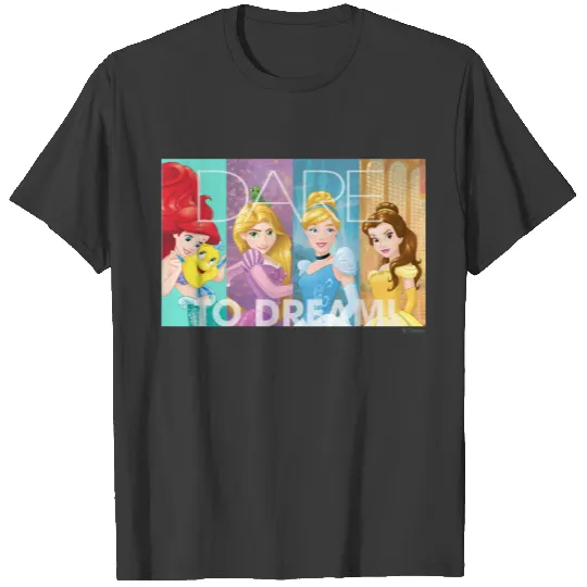 Discover Disney Princesses | Dare To Dream T-shirt