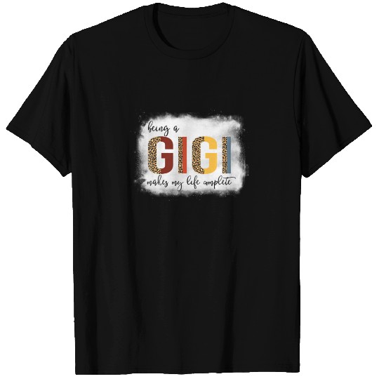 Leopard Being A Gigi Makes My Life Complete Mother T-shirt