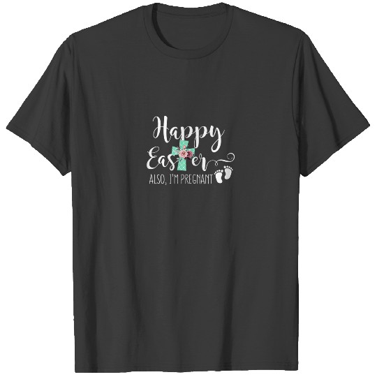 Funny Quote For Expecting Mom Easter Pregnancy Ann T-shirt