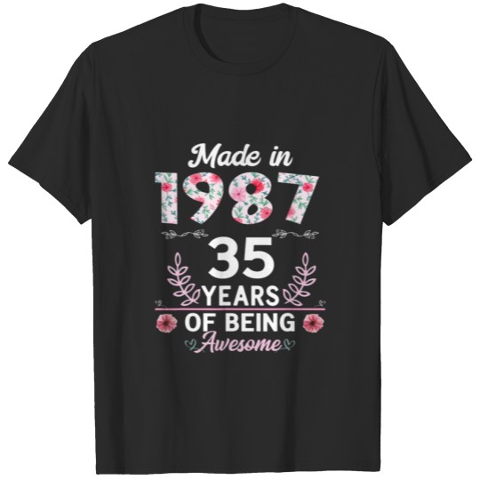 Discover 35 Years Old Gifts 35Th Birthday Born In 1987 Wome T-shirt