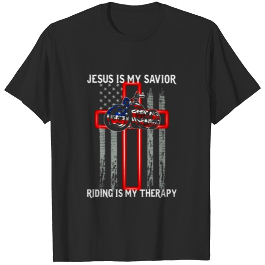 Discover Motorcycle USA Flag Jesus Is My Savior Riding Is M T-shirt