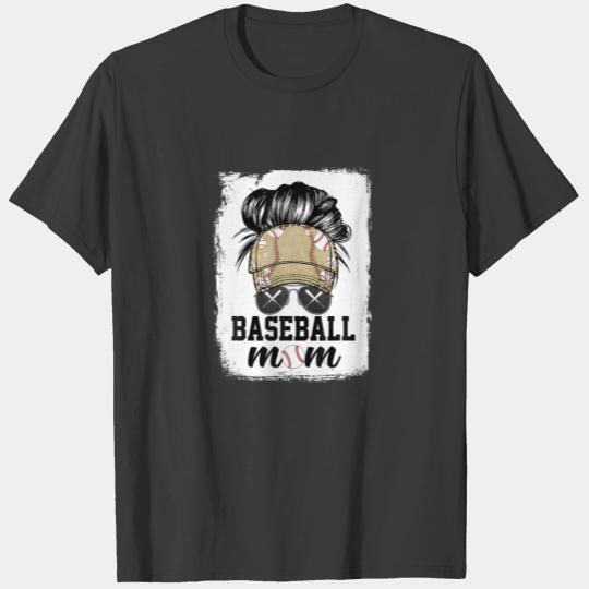 Funny Baseball Mom Life Messy Bun Sunglasses Mothe T-shirt