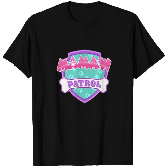 Funny Mamaw Patrol - Dog Mom, Dad For Men Wo T-shirt