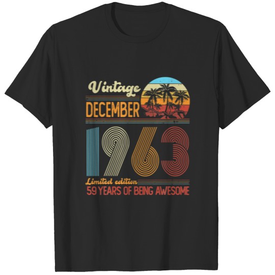 Discover Vintage December 1963 59 Years Old 59Th Birthday D T-shirt