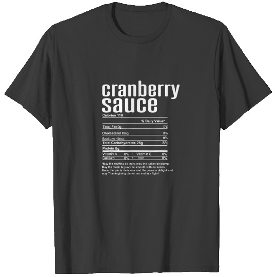 Thanksgiving Christmas Cranberry Sauce Nutritional T-shirt
