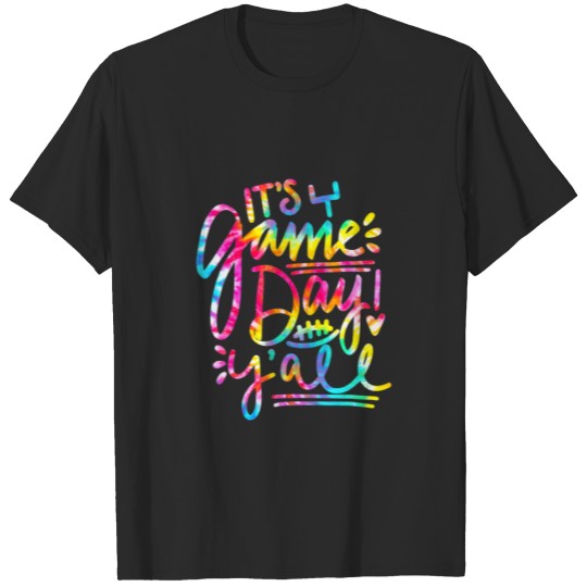 Discover Tie Dye It's Game Day Y'all Game Day Vibes Footbal T-shirt