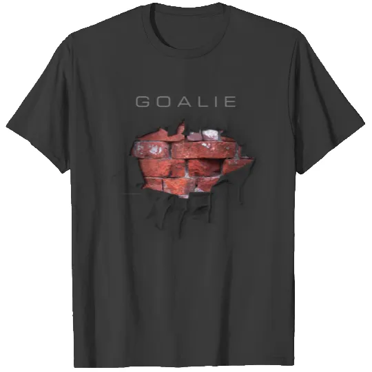 Torn Brick Wall Goalie (Soccer) T-shirt