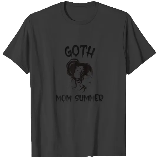 Goth Mom Summer Dark Esthetic Wiccan Mom Pagan Mo T-shirt