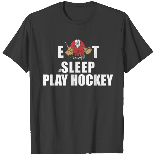 Funny Eat Sleep Play Hockey Goalie T-shirt