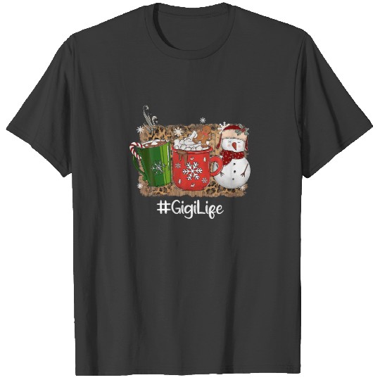 Women Hot Cocoa Snowman Xmas Gigi Life Christmas T-shirt