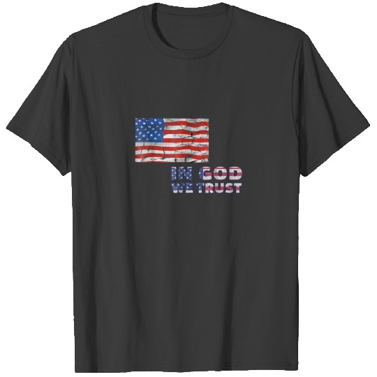 In God We Trust 4th July T T-shirt
