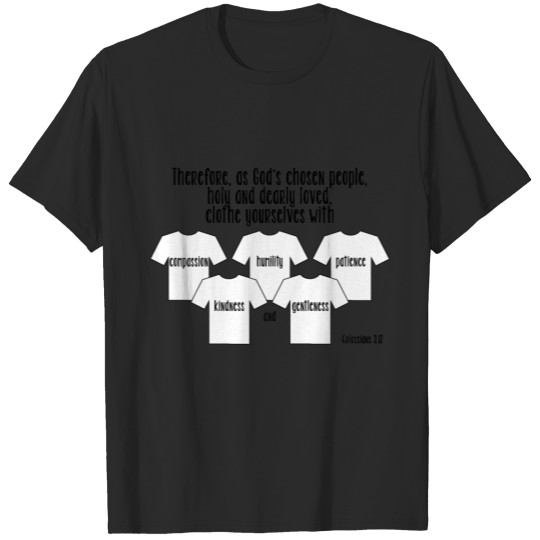 Discover Colossians 3:12 T-shirt