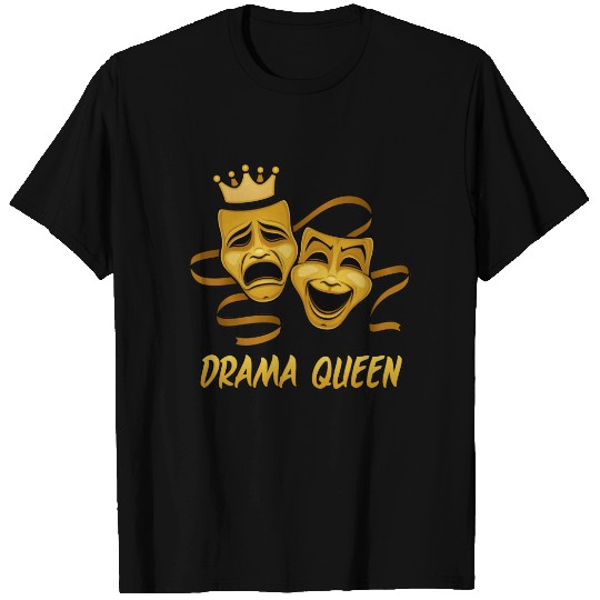 Drama Queen Comedy And Tragedy Gold Theater Mask T-shirt