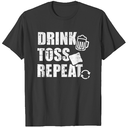Drink Toss Repeat Cornhole T-shirt