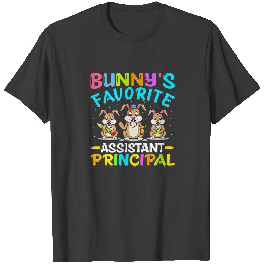 Bunny's Favorite Assistant Principal Happy Easter T-shirt