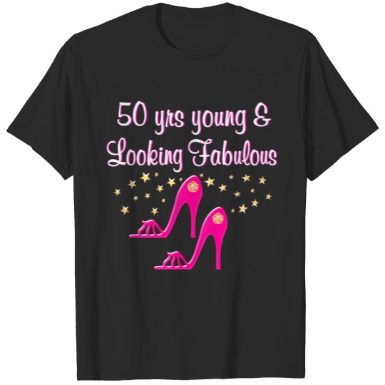 Discover PINK 50 YEARS YOUNG AND FABULOUS T-shirt