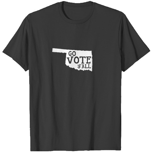 Voting Equality | Oklahoma Go Vote Y'all T-shirt