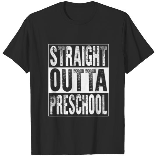 Discover Straight Outta Preschool Graduate Class 2022 Gradu T-shirt