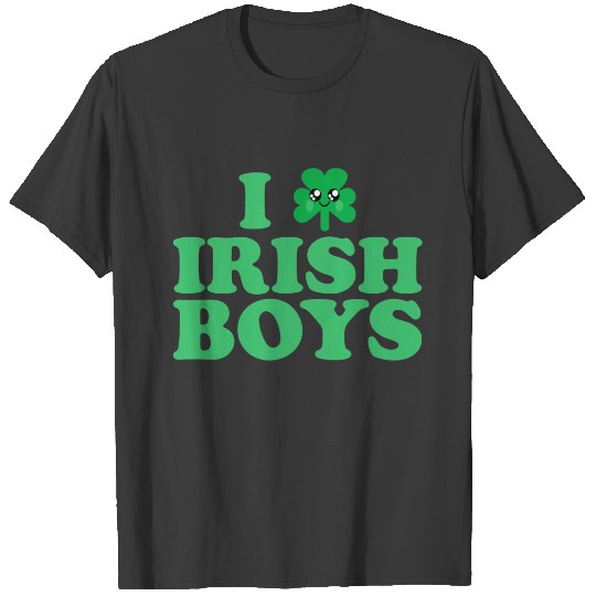KAWAII I LOVE IRISH BOYS SHAMROCK HEART LUCK IRISH T-shirt