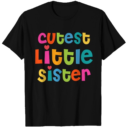 Cutest Little Sister T-shirt
