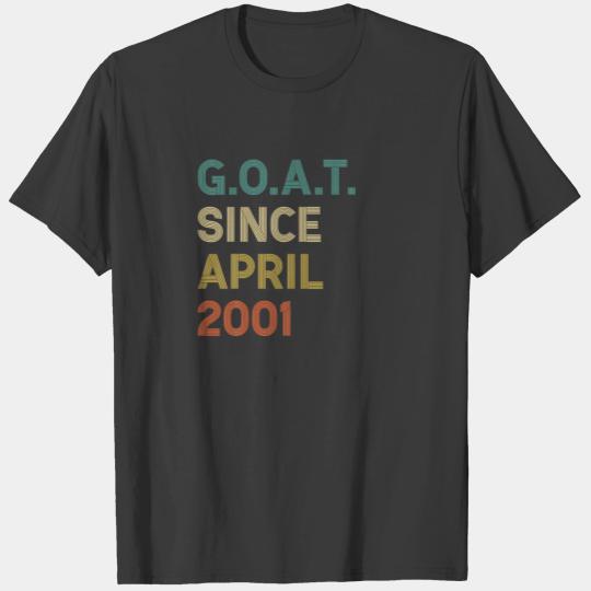 21St Birthday 21 Years Old GOAT Since April 2001 T-shirt