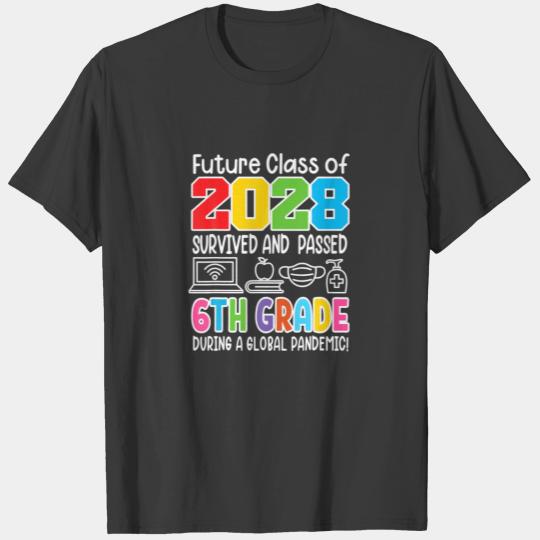 Future Class Of 2028 I School Graduation I Sixth 6 T-shirt