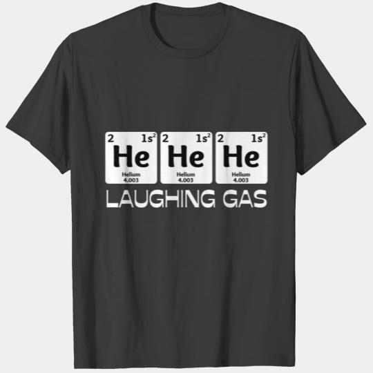 Laughing Gas, Funny Chemistry Periodic Table T-Shi T-shirt