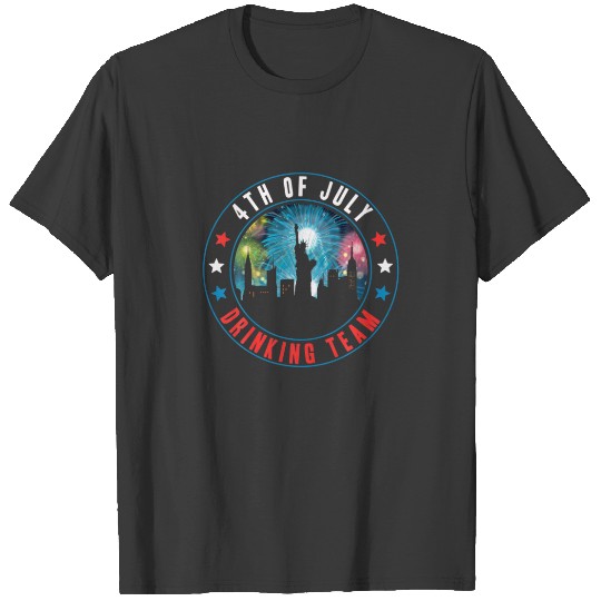 Fireworks Director 4Th Of July Drinking Team T-shirt