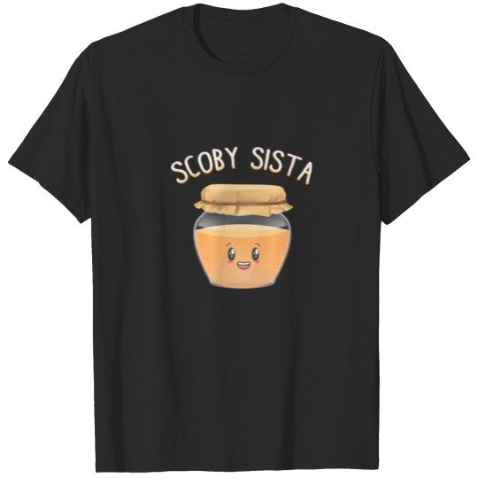 Discover Kombucha - Scoby Sista Fermented Tea Fermentation T-shirt