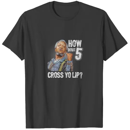 Retro 5 Cross Sanford And Son Funny For Men And Wo T-shirt