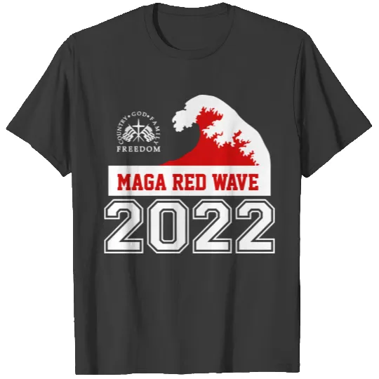 God Family Country Freedom 2022 MAGA Red Wave T-shirt