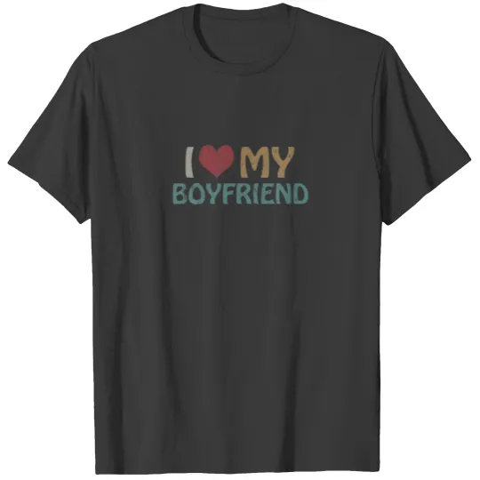 Vintage I Love My Boyfriend I Heart My Boyfriend C T-shirt