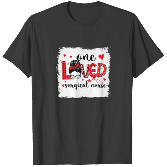 One Loved ER Nurse Life Messy Bun Valentines Day W T-shirt