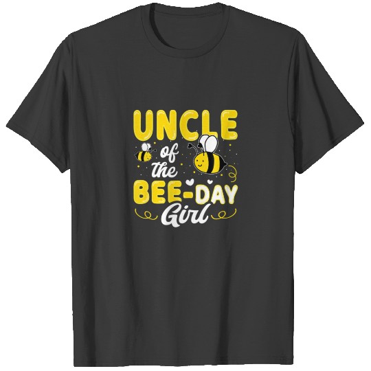 Uncle Of The Bee Day Girl Hive Party Matching Birt T-shirt
