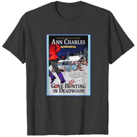 Discover Gone Haunting in Deadwood Women's T T-shirt