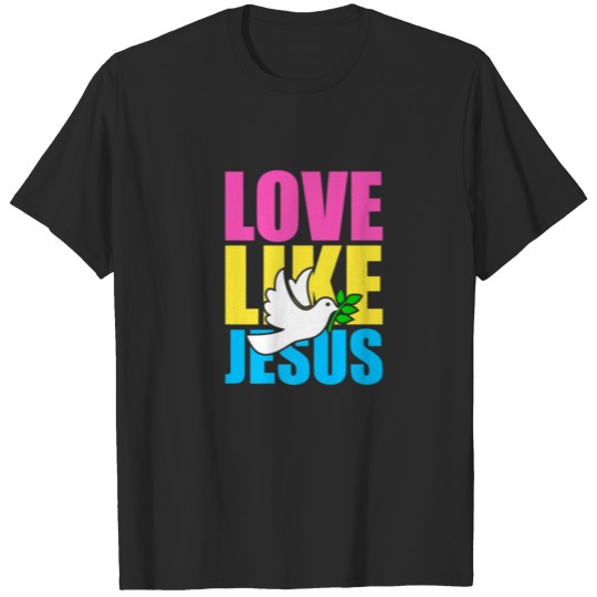 Love Like Jesus Dove Graphic T-shirt
